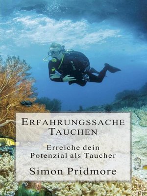 cover image of Erfahrungssache Tauchen--Erreiche dein Potenzial als Taucher